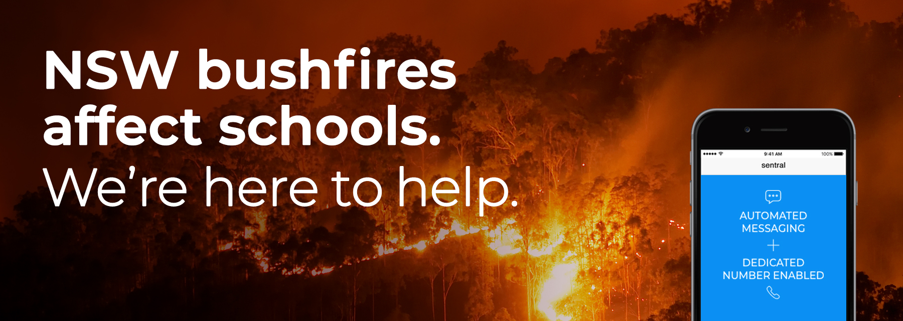 NSW Bush fires: Sentral enables better communication